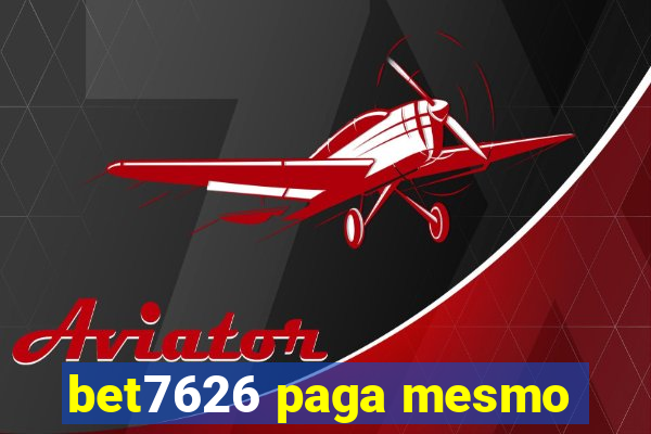 bet7626 paga mesmo
